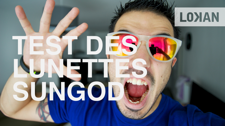 Test des lunettes SunGod garanties à vie