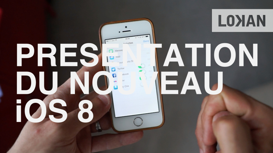 Présentation des nouveautés d'iOS 8 sur iPhone