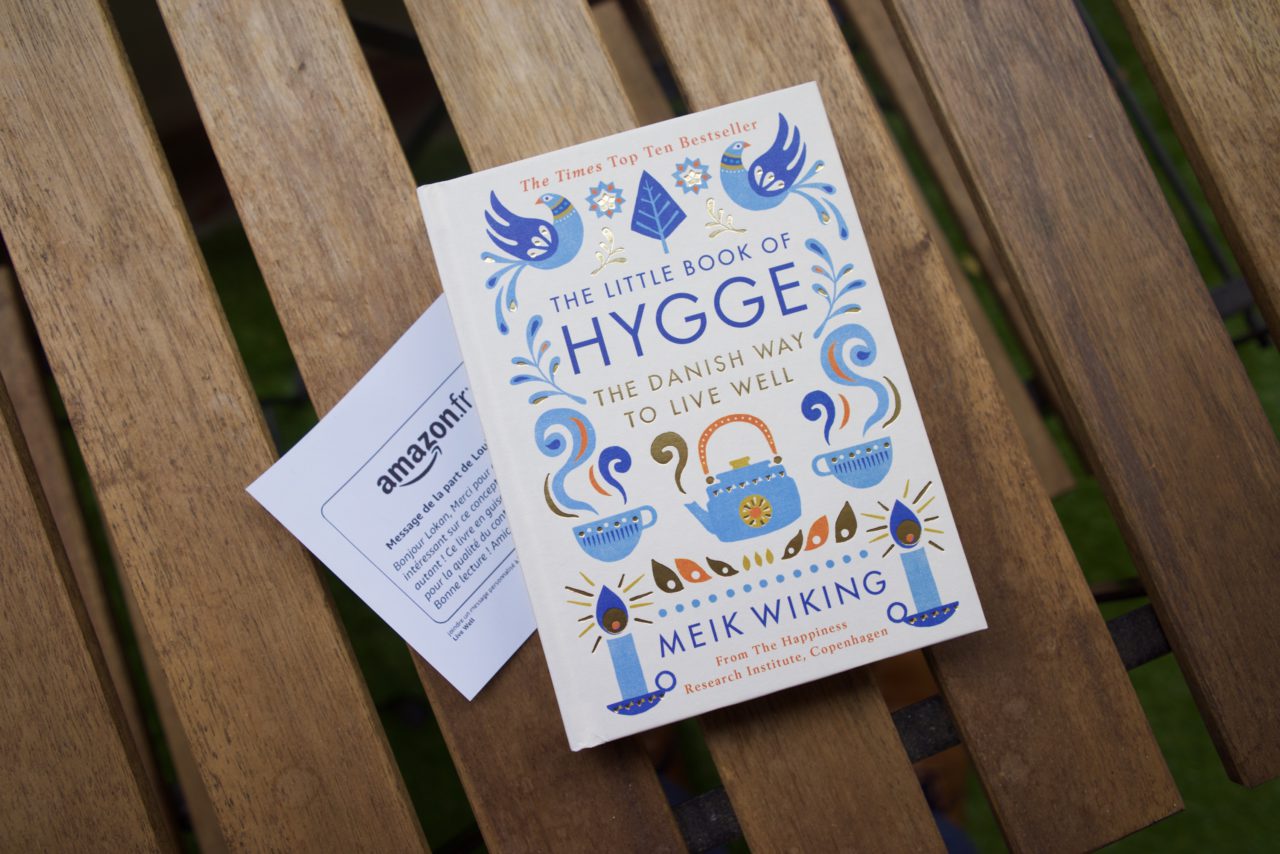 Merci Louis de m'avoir offert "The Little Book of Hygge"