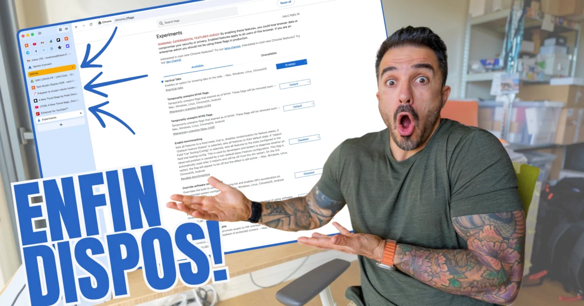 Onglets verticaux Google Chrome : comment les activer